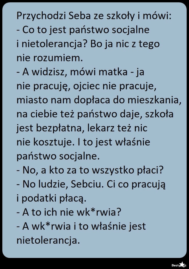 
    Czym jest państwo socjalne i nietolerancja? 