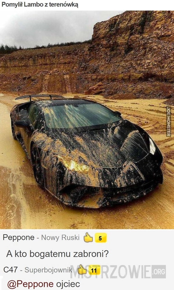 
    
			Pomylił Lambo z terenówką					