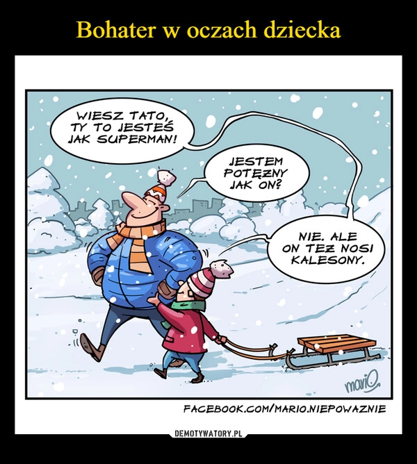 
    Bohater w oczach dziecka