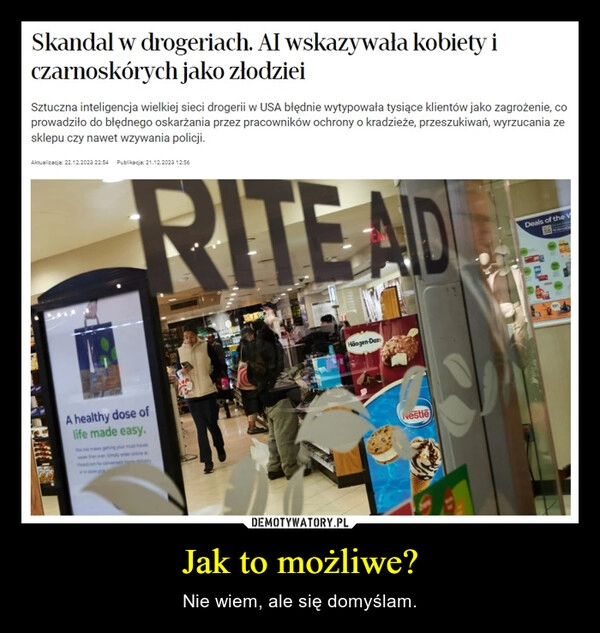 
    Jak to możliwe?