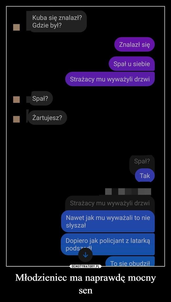 
    Młodzieniec ma naprawdę mocny sen