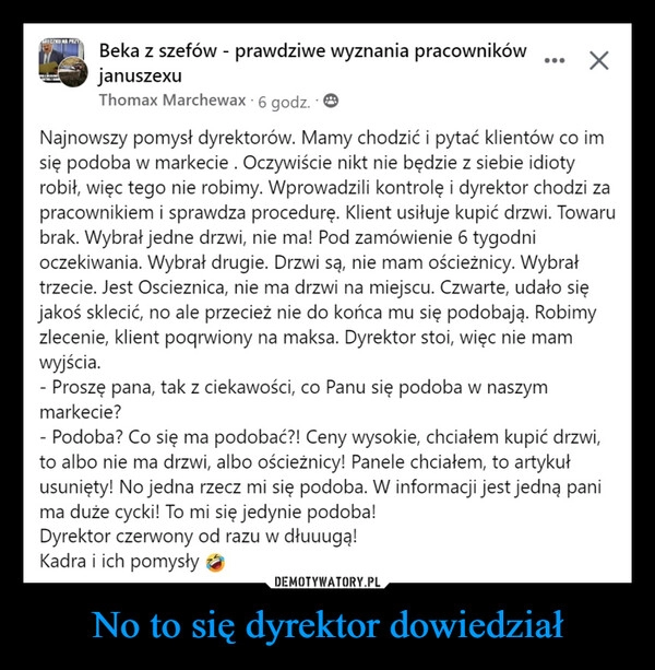 
    No to się dyrektor dowiedział