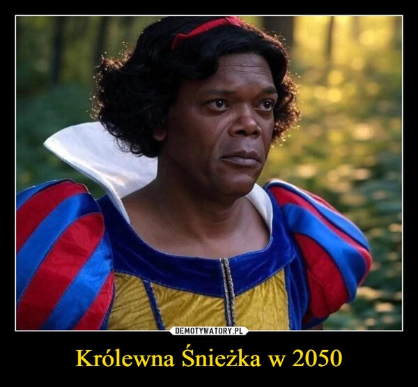 
    Królewna Śnieżka w 2050