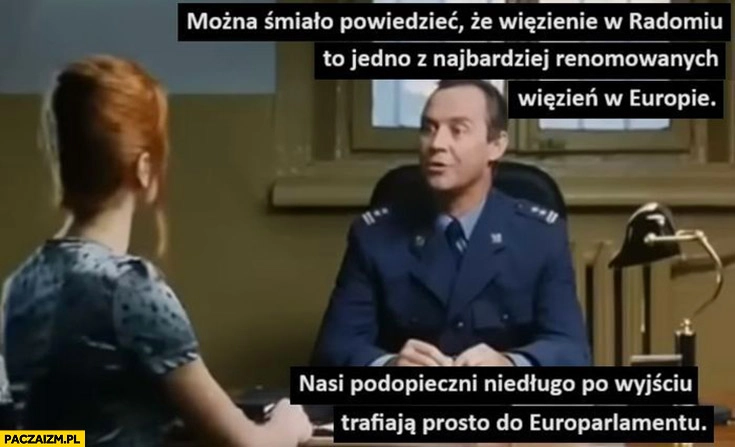 
    Więzienie w Radomiu jedno z najbardziej renomowanych w europie podopieczni po wyjściu trafiają prosto do europarlamentu