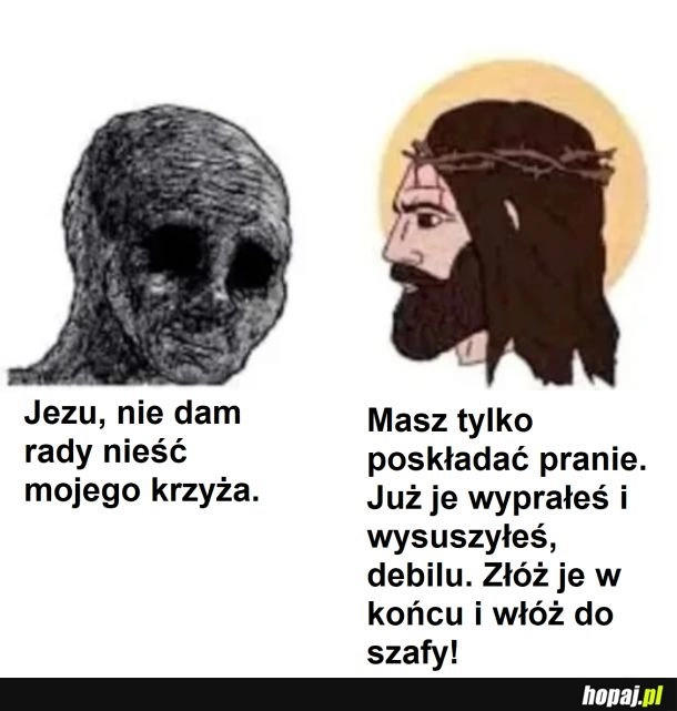 
    życie jest ciężkie