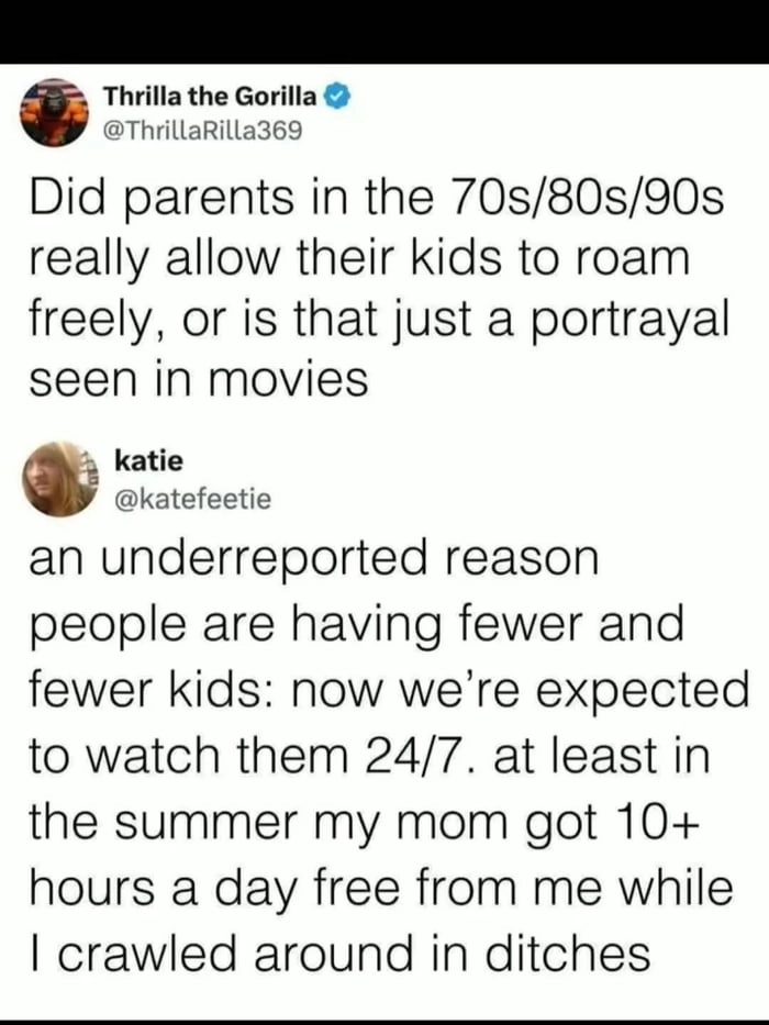 
    Remember when kids just disappeared for hours?
