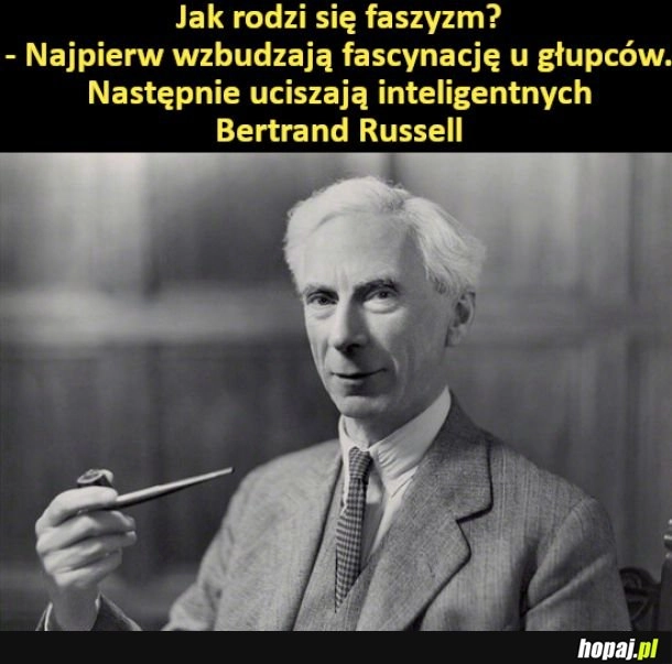 
    Bertrand Russell