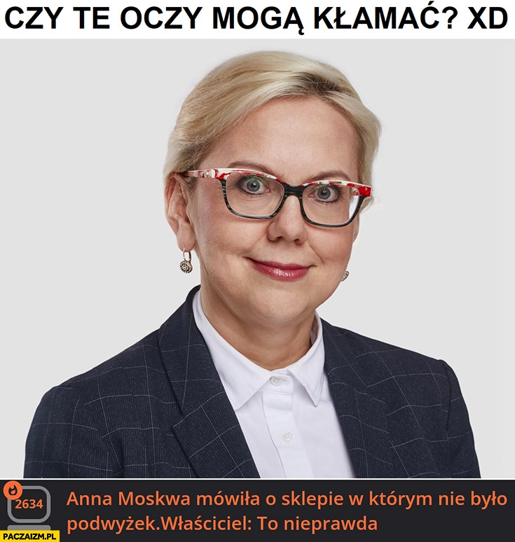 
    Anna Moskwa mówiła o sklepie w którym nie było podwyżek, właściciel: to nieprawda, czy te oczy mogą kłamać?