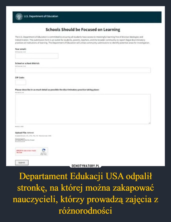 
    Departament Edukacji USA odpalił stronkę, na której można zakapować nauczycieli, którzy prowadzą zajęcia z różnorodności