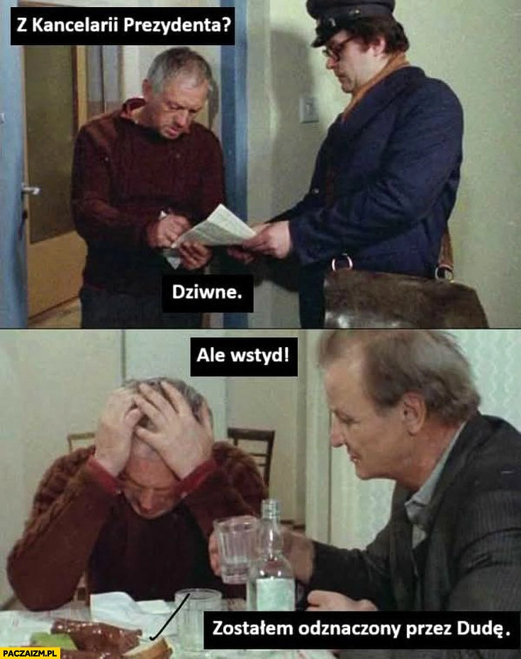 
    List z kancelarii prezydenta, dziwne, ale wstyd zostałem odznaczony przez Dudę
