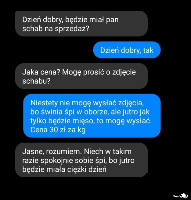 
    Prośba o zdjęcie schabu 