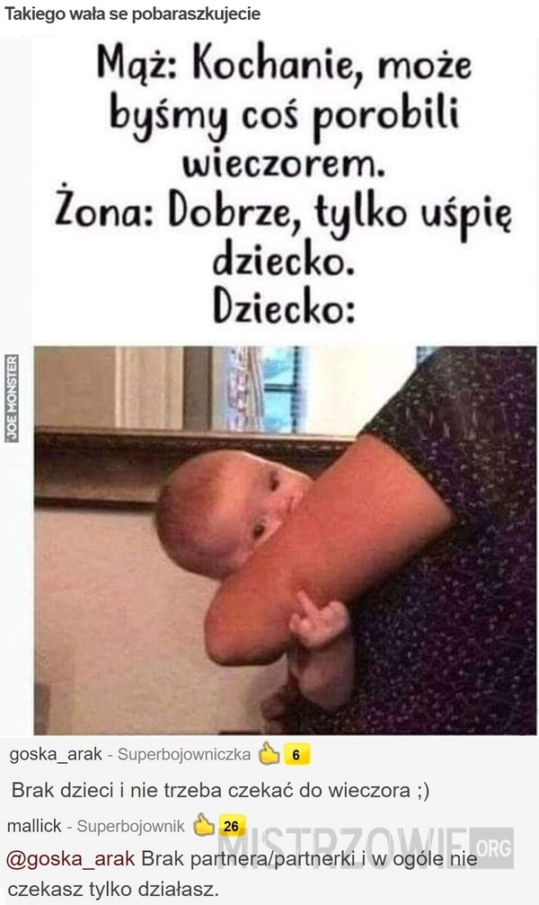 
    Takiego wała se pobaraszkujecie