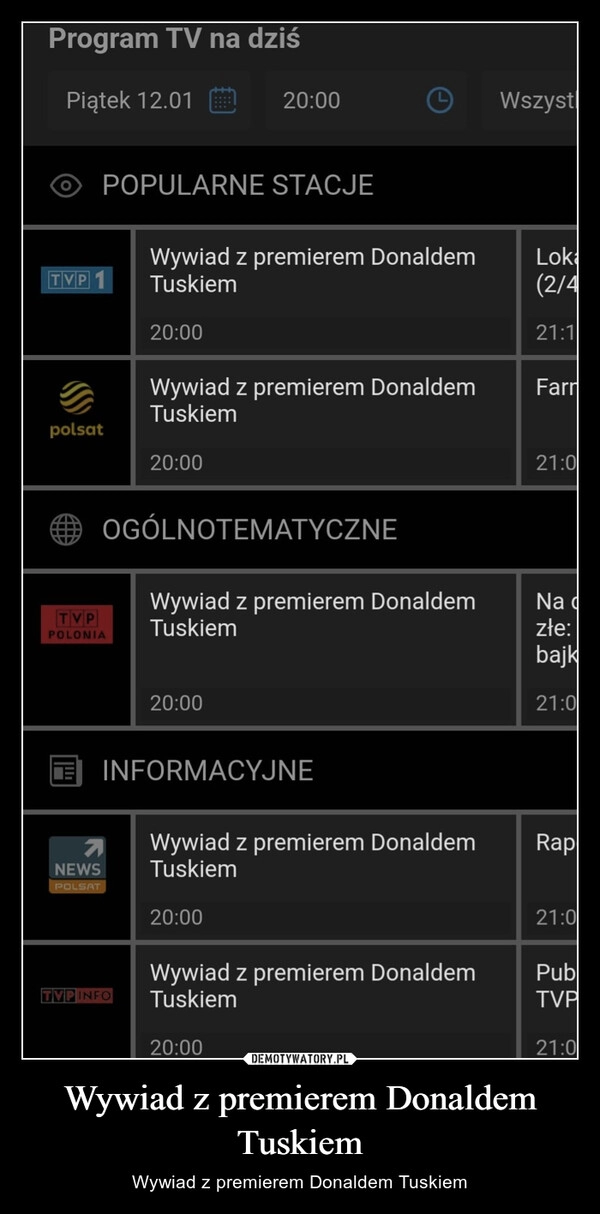 
    Wywiad z premierem Donaldem Tuskiem