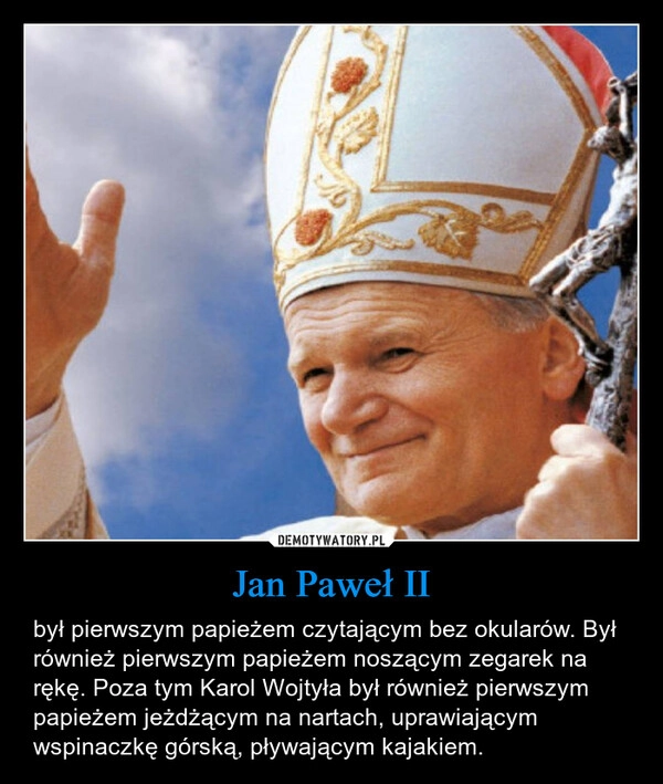 
    Jan Paweł II