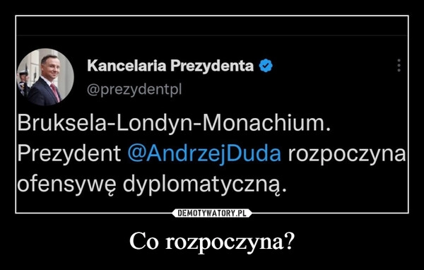 
    Co rozpoczyna?