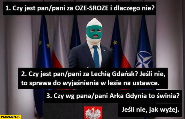 
    Referendum Nawrockiego: OZE-SROZE, Lechia Gdańsk czy Arka Gdynia to świnia?