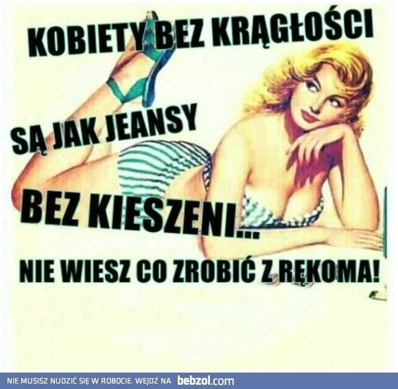 
    Kobiety bez krągłości