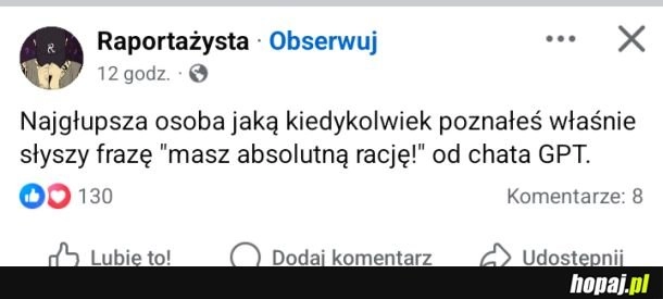 
    Zabawne, bo prawdziwe