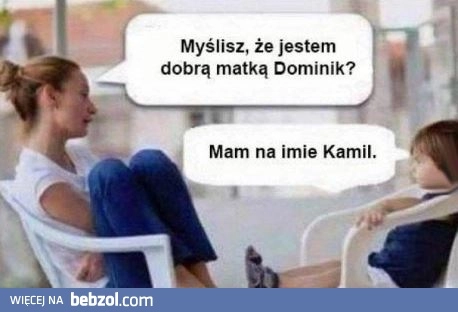 
    Dobra matka