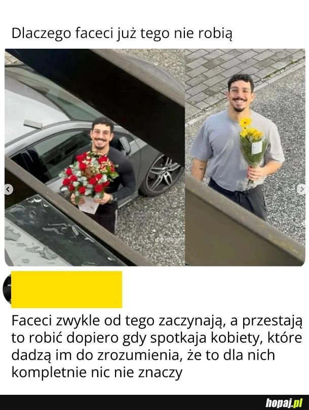 
    Dlaczego faceci już tego nie robią