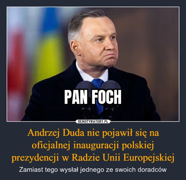 
    Andrzej Duda nie pojawił się na oficjalnej inauguracji polskiej prezydencji w Radzie Unii Europejskiej