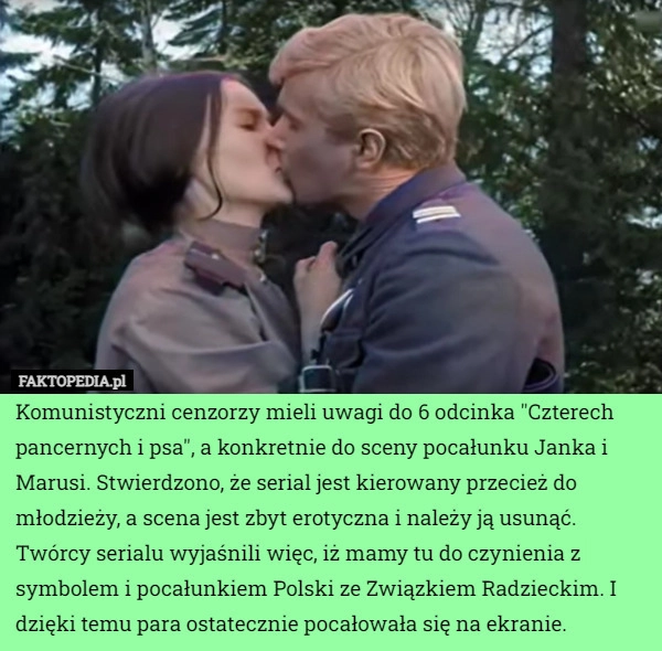 
    Komunistyczni cenzorzy mieli uwagi do 6 odcinka "Czterech pancernych