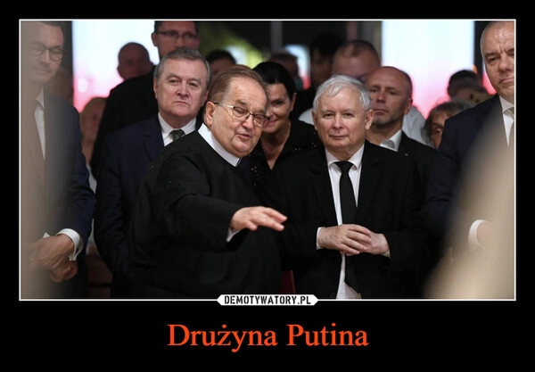 
    Drużyna Putina