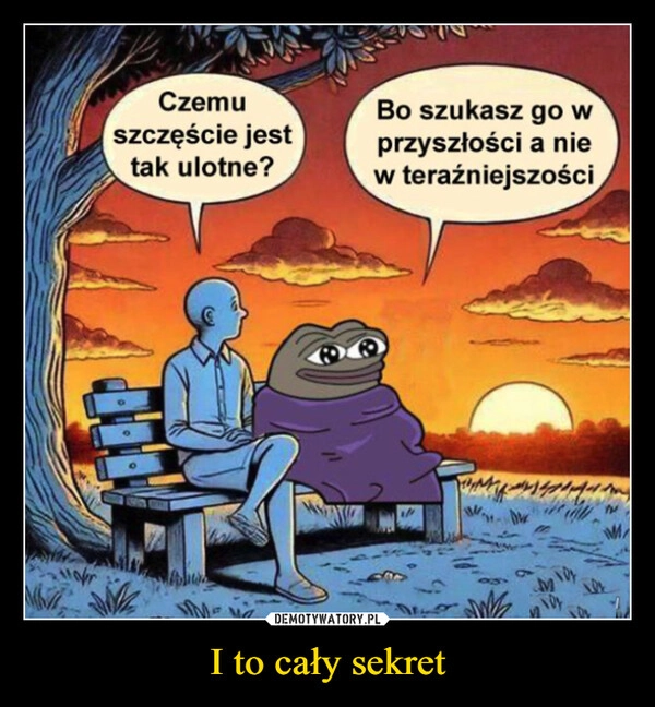 
    I to cały sekret