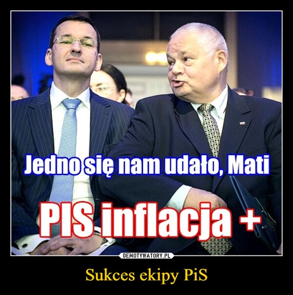 
    Sukces ekipy PiS