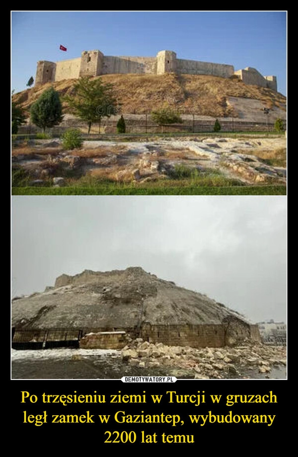 
    Po trzęsieniu ziemi w Turcji w gruzach legł zamek w Gaziantep, wybudowany 2200 lat temu 