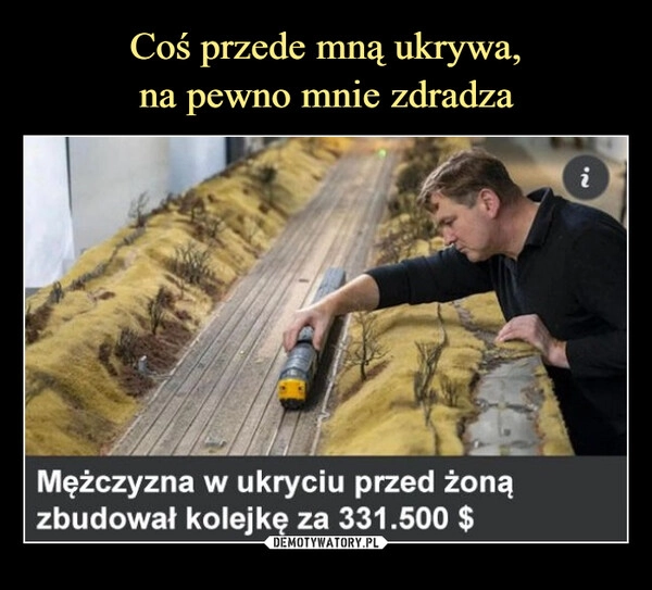 
    Coś przede mną ukrywa,
na pewno mnie zdradza