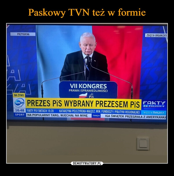 
    Paskowy TVN też w formie