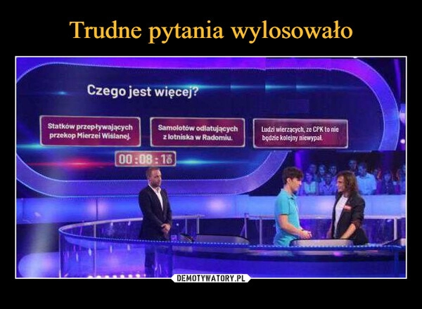 
    Trudne pytania wylosowało