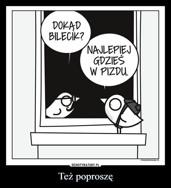 
    Też poproszę