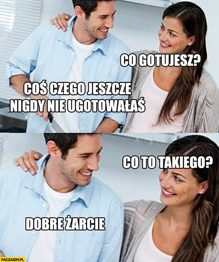 
    Co gotujesz? Coś czego jeszcze nigdy nie ugotowałaś? Co to takiego? Dobre żarcie