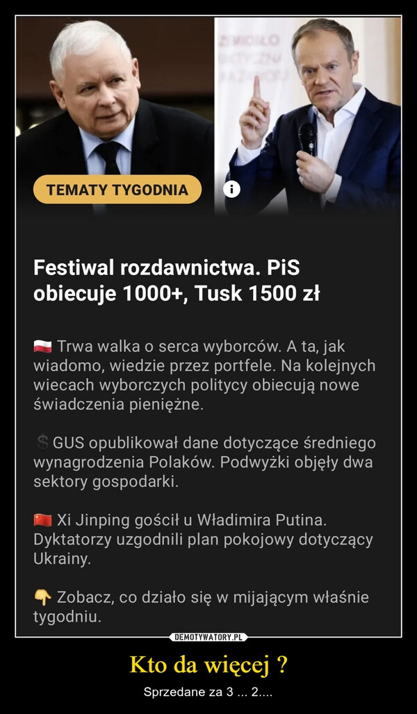 
    Kto da więcej ?