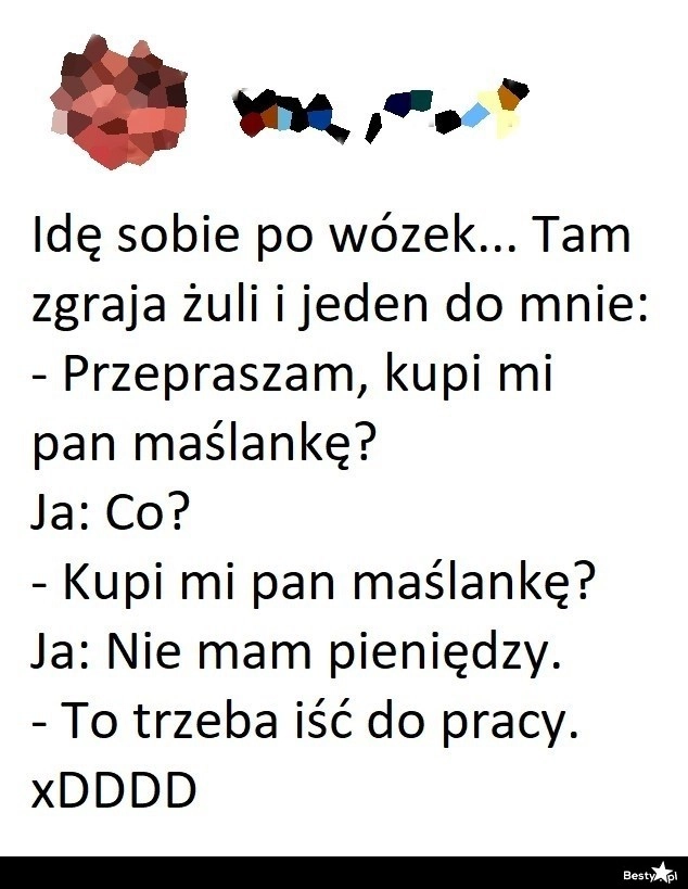 
    Żul dobra rada 