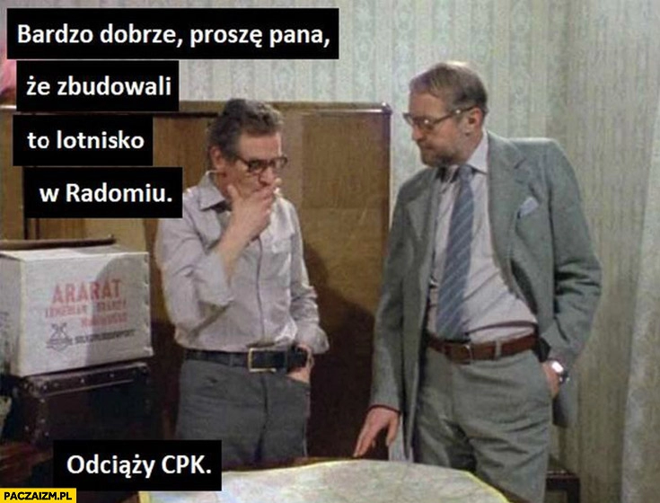 
    Bardzo dobrze ze zbudowali lotnisko w Radomiu odciąży CPK