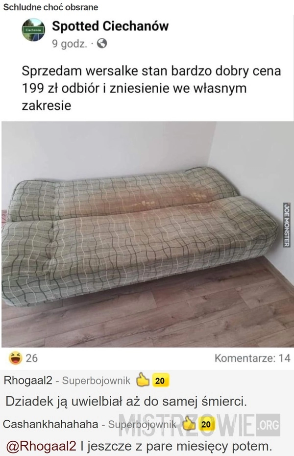 
    Schludne choć obsrane