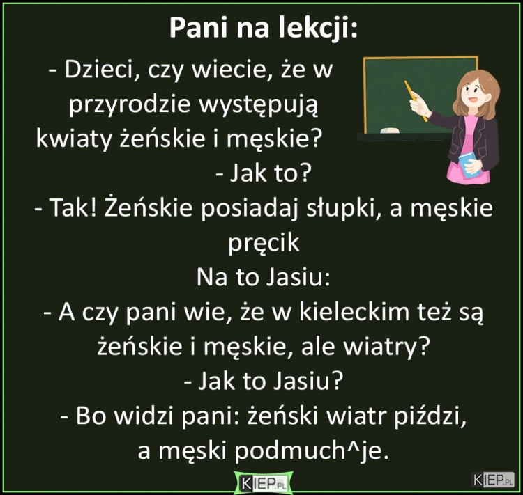 
    Dzieci, czy wiecie, że w przyrodzie występują kwiaty żeńskie i męskie?