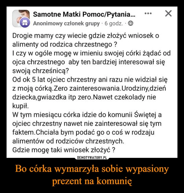 
    Bo córka wymarzyła sobie wypasiony prezent na komunię