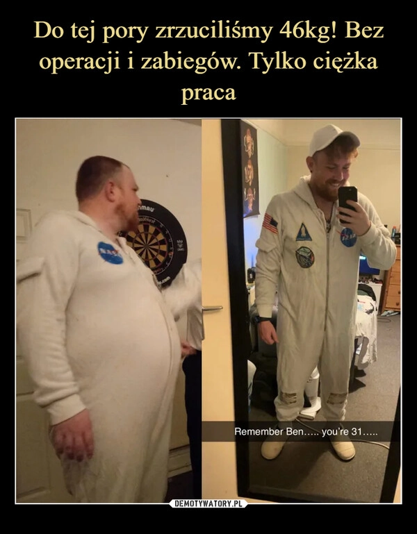 
    Do tej pory zrzuciliśmy 46kg! Bez operacji i zabiegów. Tylko ciężka praca