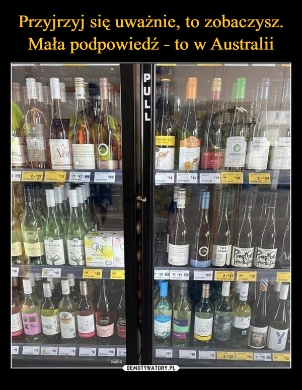 
    Przyjrzyj się uważnie, to zobaczysz. Mała podpowiedź - to w Australii 