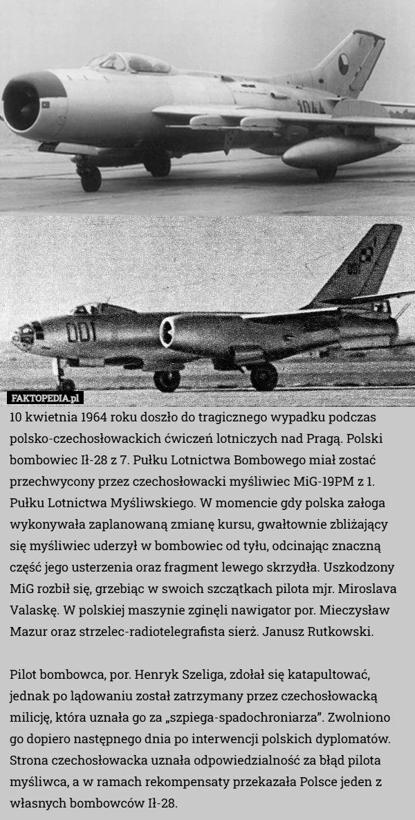 
    10 kwietnia 1964 roku doszło do tragicznego wypadku podczas polsko-czechosłowackich