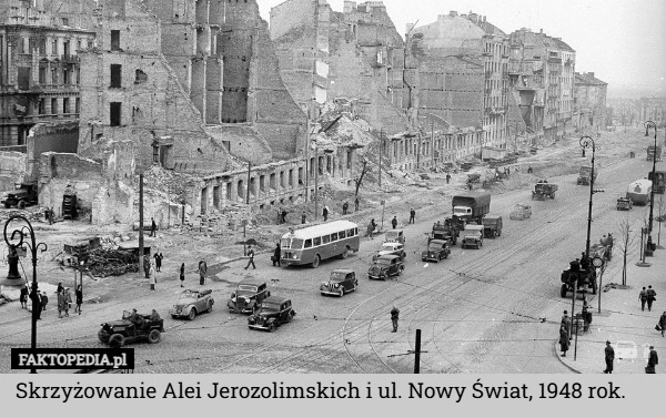 
    Skrzyżowanie Alei Jerozolimskich i ul. Nowy Świat, 1948 rok.