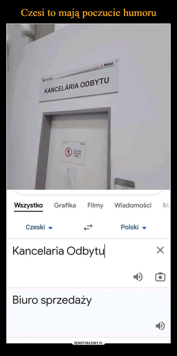 
    Czesi to mają poczucie humoru