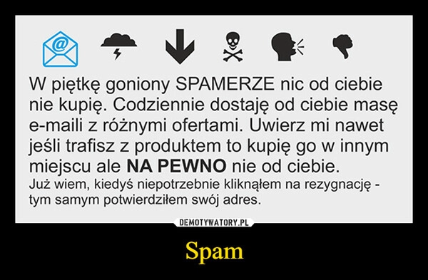 
    Spam