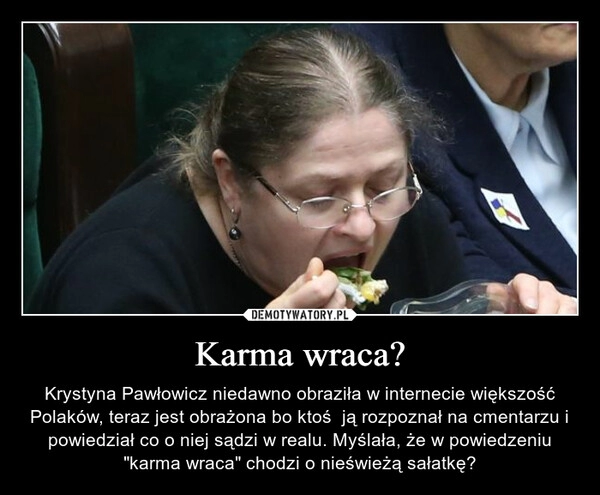 
    Karma wraca?