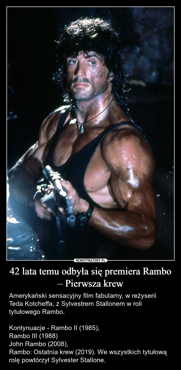 
    42 lata temu odbyła się premiera Rambo – Pierwsza krew