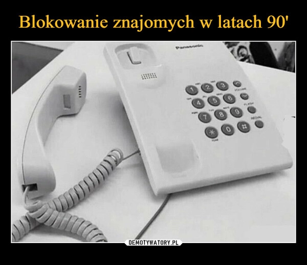 
    Blokowanie znajomych w latach 90'